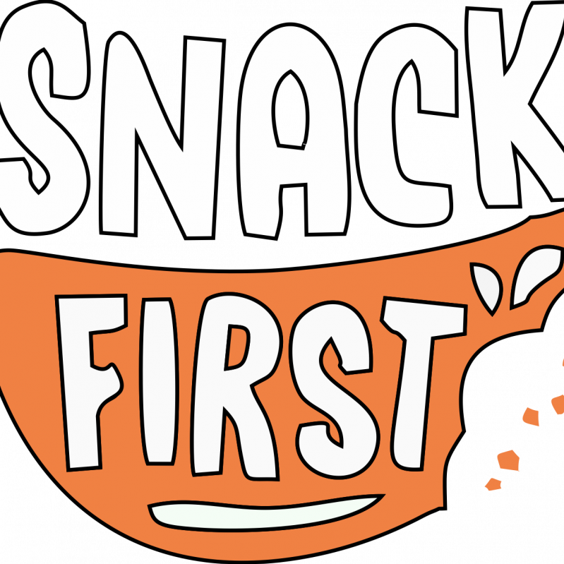 Snack First