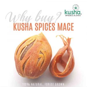 Kusha Spices Mace Why Buy