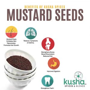 Kusha Spices Mustard – Health Benefits