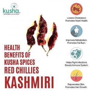 Kusha Spices Red Chillies Kashmiri – Health Benefits